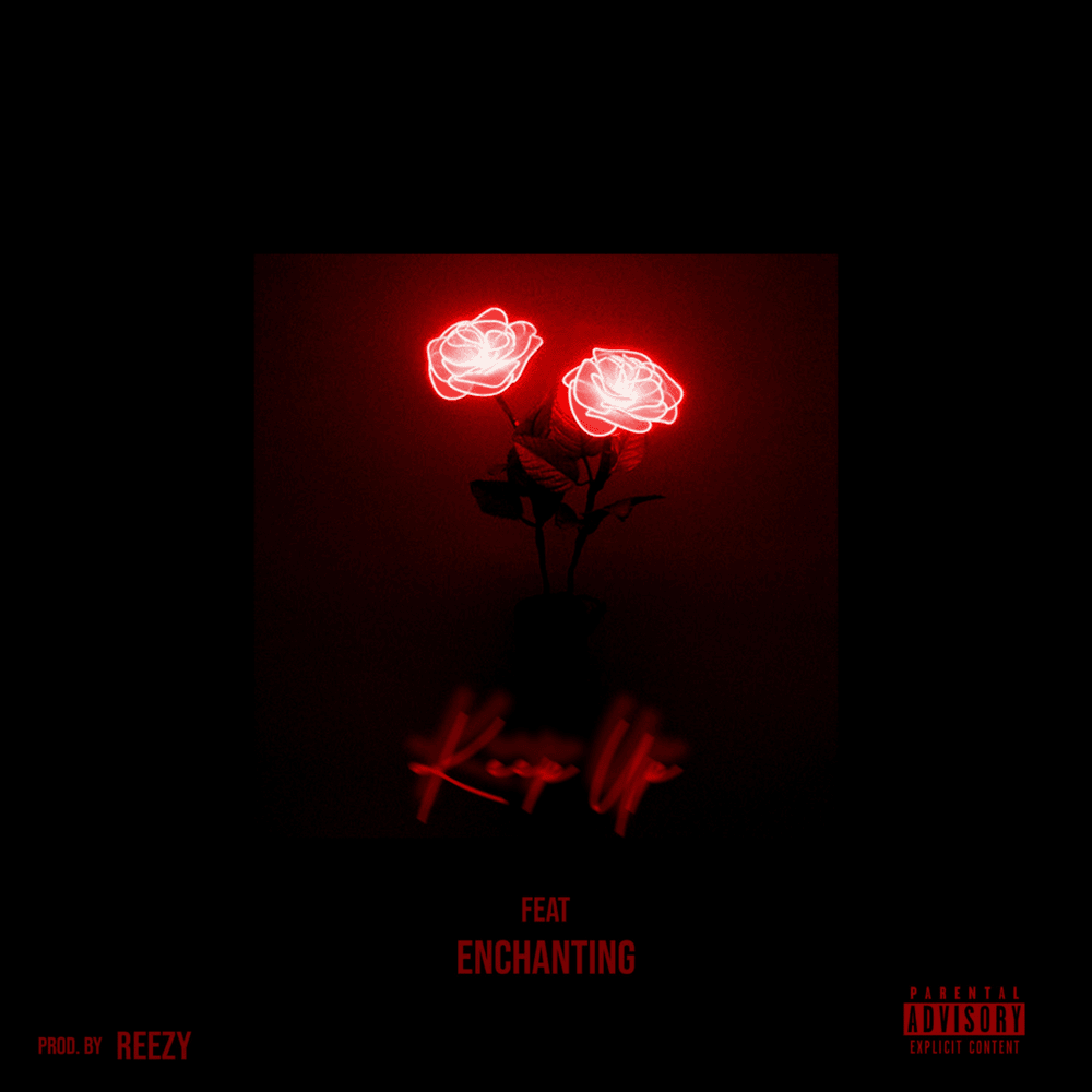 Album cover art for "KEEP UP" by Dizzy Wright & Enchanting