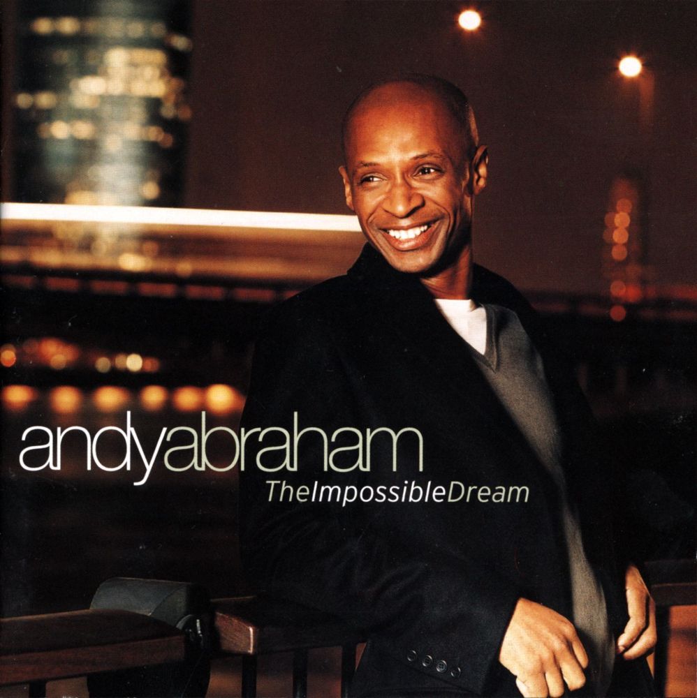 Unforgettable by Andy Abraham