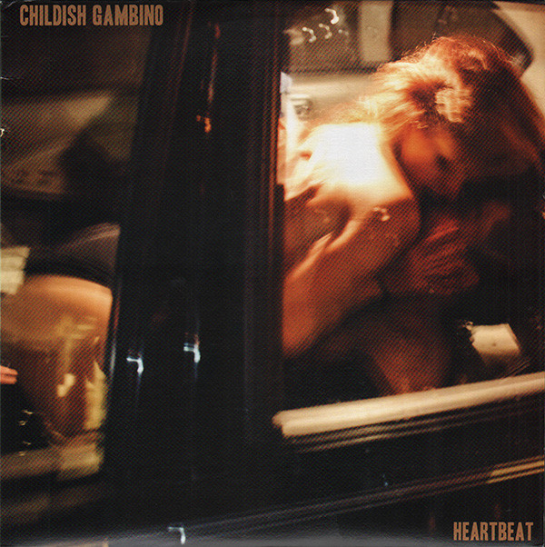Heartbeat by Childish Gambino