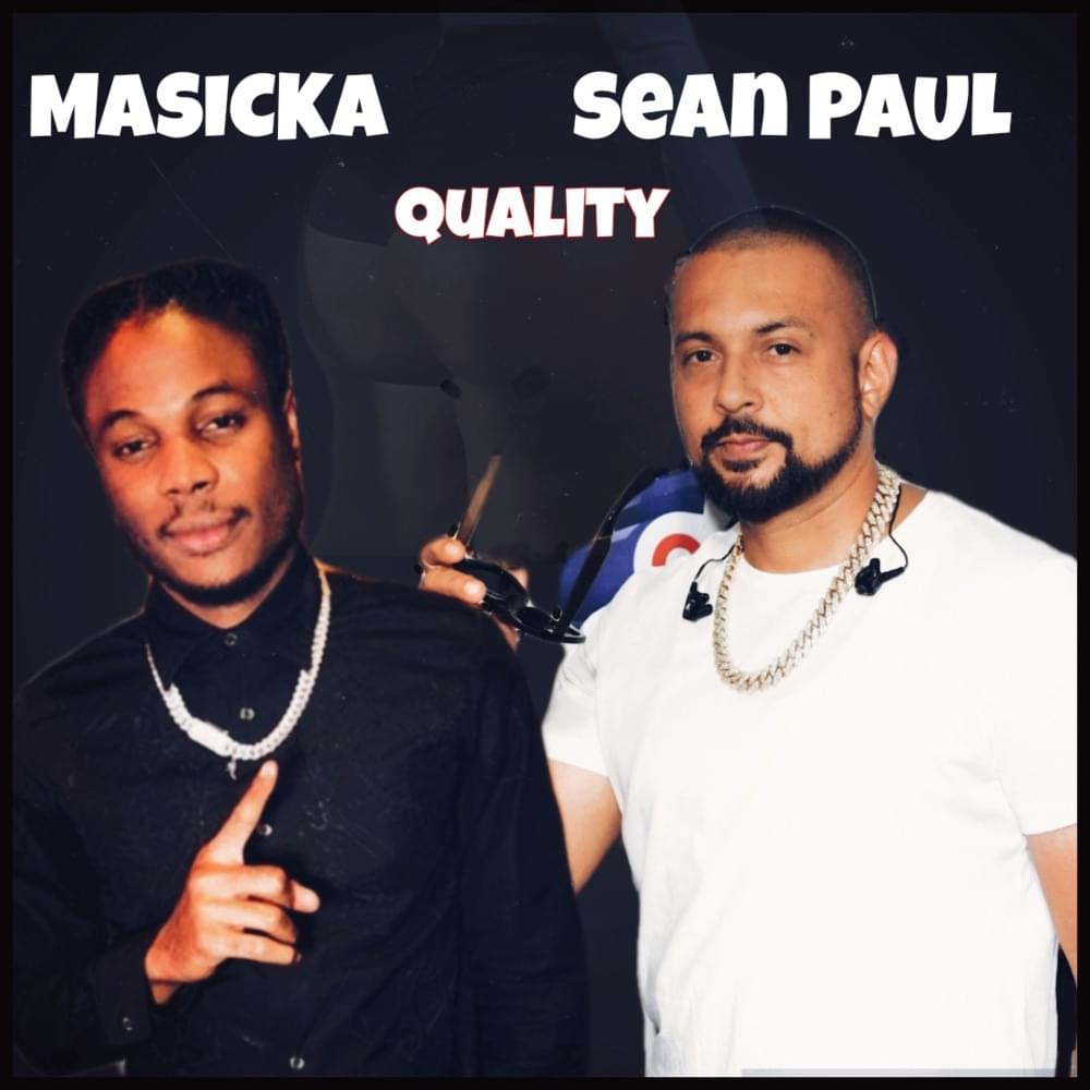 Album cover art for "Quality" by Masicka & Sean Paul