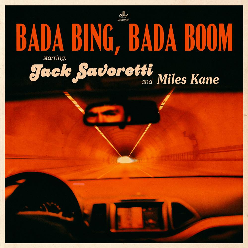 Album cover art for "Bada Bing, Bada Boom" by Jack Savoretti & Miles Kane