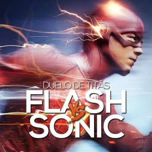 Album cover art for "Flash VS. Sonic" by 7 Minutoz
