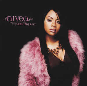 Album cover art for "Parking Lot" by Nivea