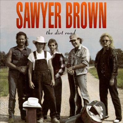 Album cover art for "Some Girls Do" by Sawyer Brown