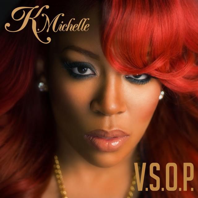 Album cover art for "V.S.O.P." by K. Michelle
