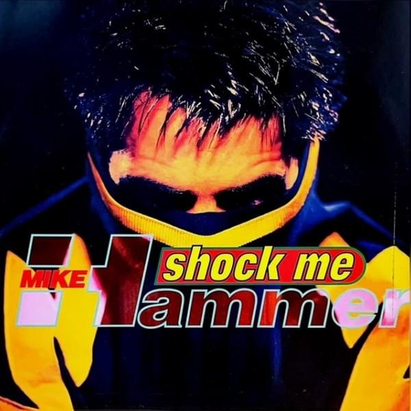 Shock Me by Mike Hammer