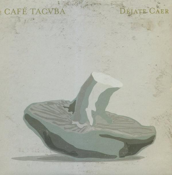 Album cover art for "Déjate Caer" by Café Tacvba