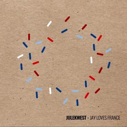 Album cover art for "Jay Loves France" by JulekWest