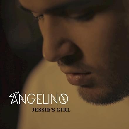 Jessie’s Girl by Angelino