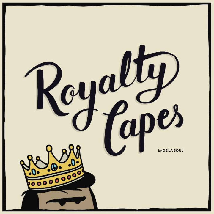 Album cover art for "Royalty Capes" by De La Soul