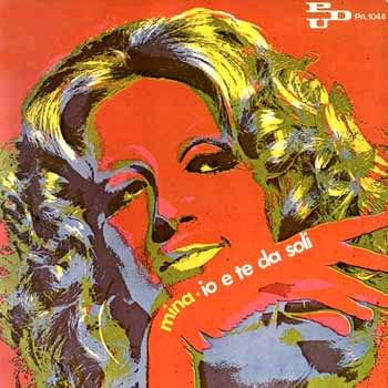 Album cover art for "Io e te da soli" by Mina