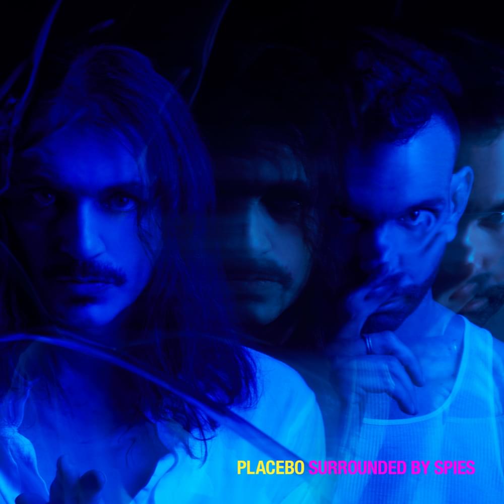 Album cover art for "Surrounded by Spies" by Placebo
