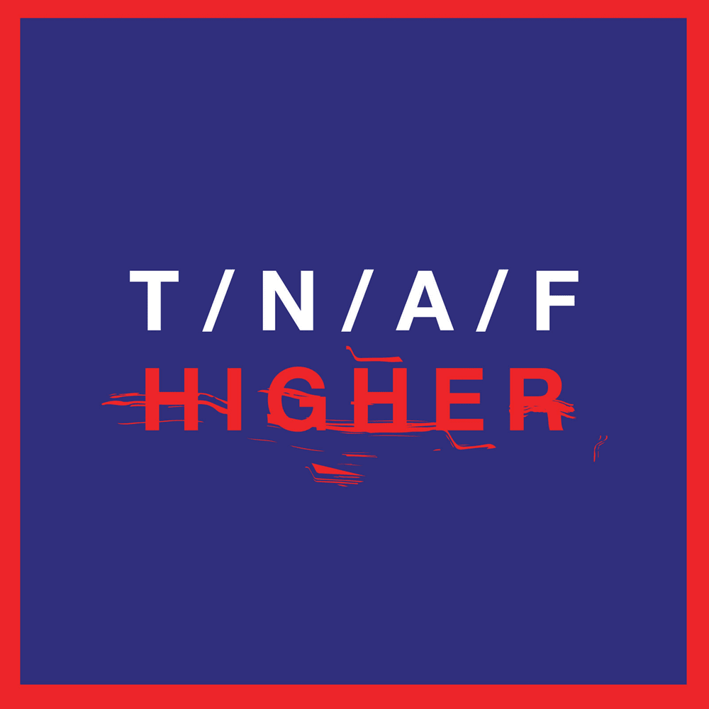 Higher by The Naked and Famous