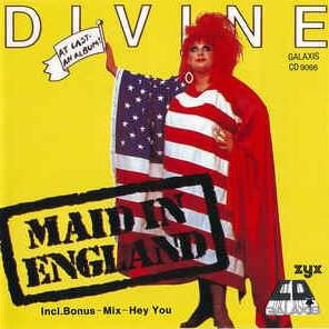 You Think You’re a Man [Maid In England] by Divine (USA)