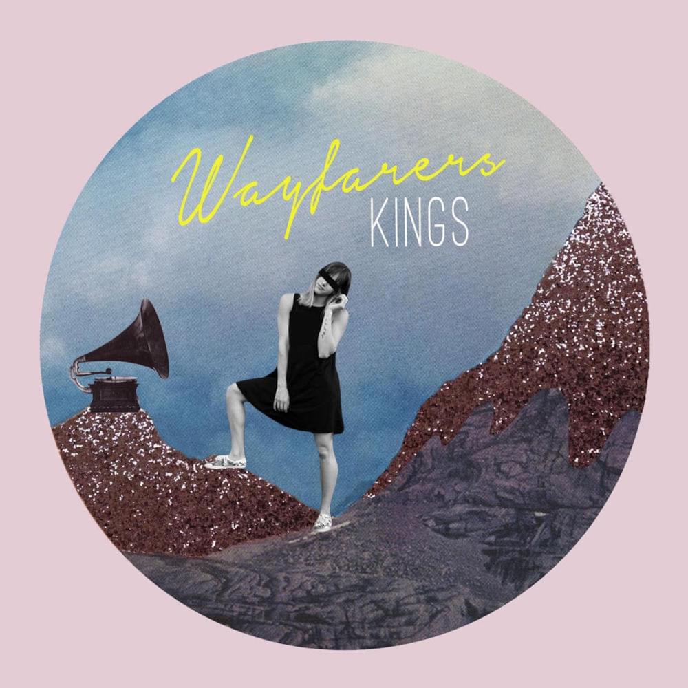 KINGS by Wayfarers