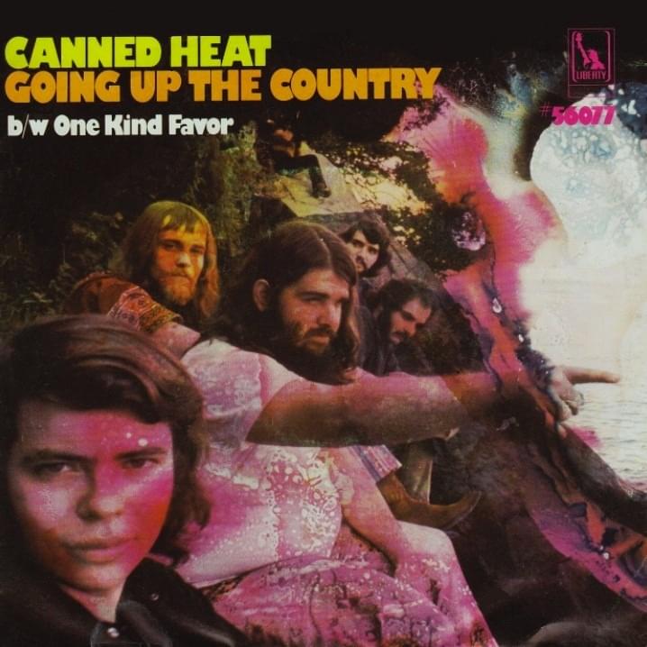 Going Up the Country by Canned Heat