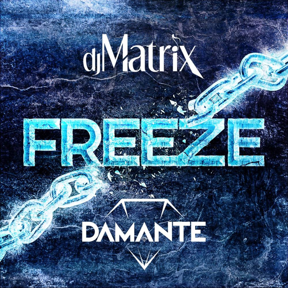Album cover art for "Freeze" by DJ Matrix & Andrea Damante