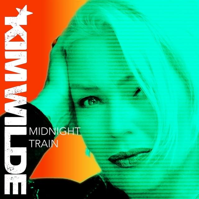 Album cover art for "Midnight Train" by Kim Wilde
