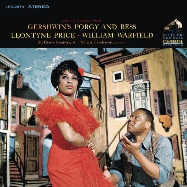 What You Want Wid Bess? by Leontyne Price