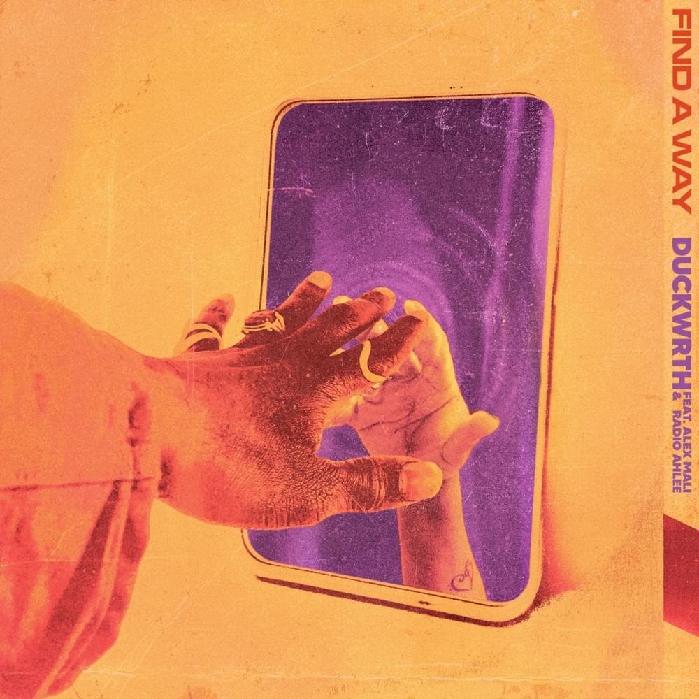 Album cover art for "Find a Way" by DUCKWRTH & BAYLI & Alex Mali & RÅDĮØ ÅHŁËË