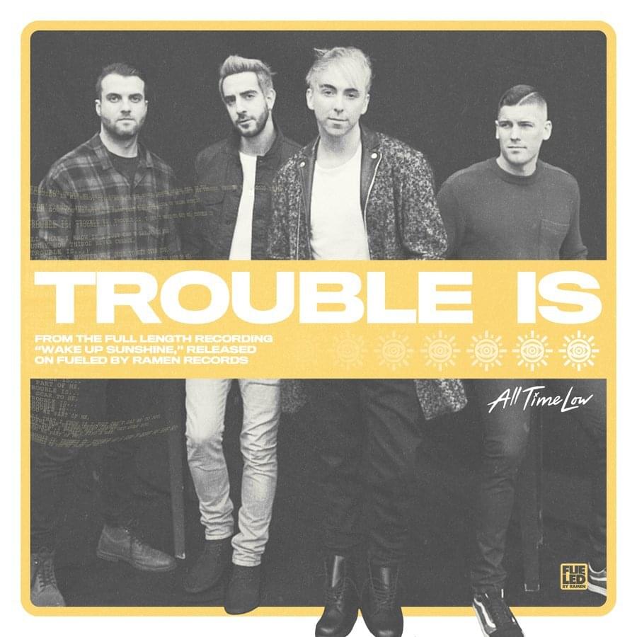 Album cover art for "Trouble Is..." by All Time Low
