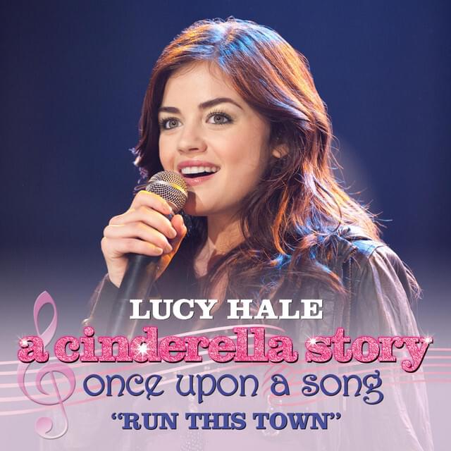 Run This Town by Lucy Hale