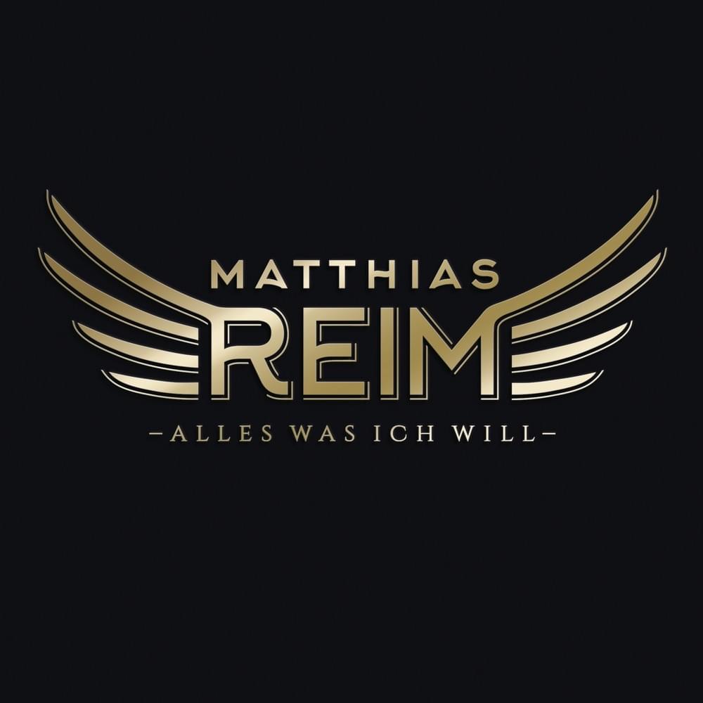 Album cover art for "Alles was ich will" by Matthias Reim