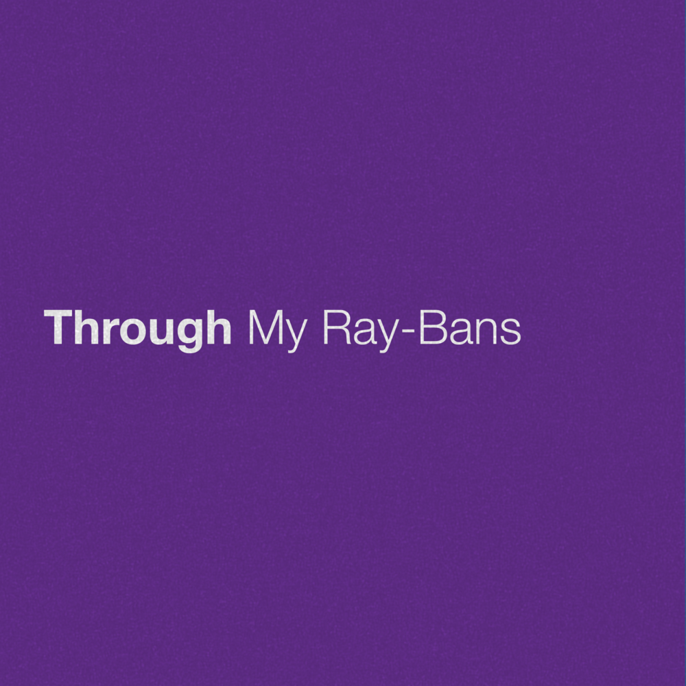 Album cover art for "Through My Ray-Bans" by Eric Church