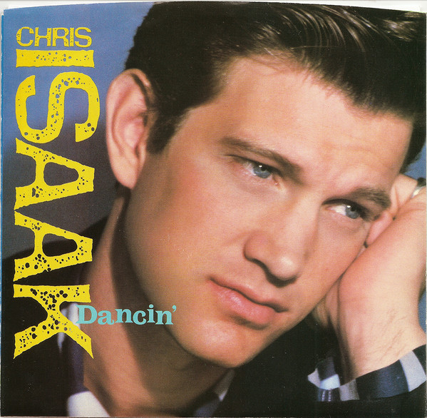 Album cover art for "Dancin" by Chris Isaak