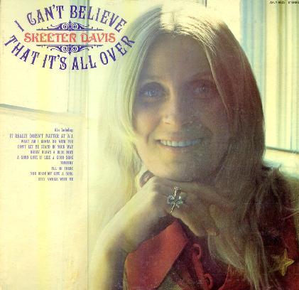 Don’t Let Me Stand in Your Way by Skeeter Davis