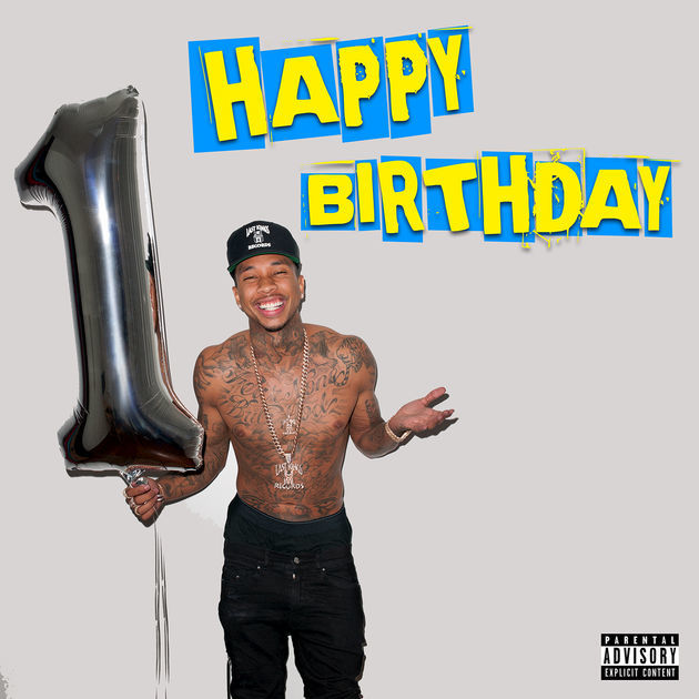 Album cover art for "Happy Birthday" by Tyga