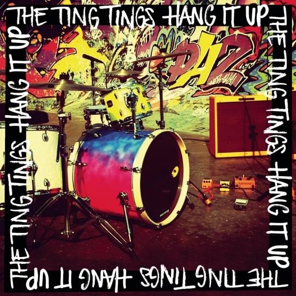 Album cover art for "Hang It Up" by The Ting Tings