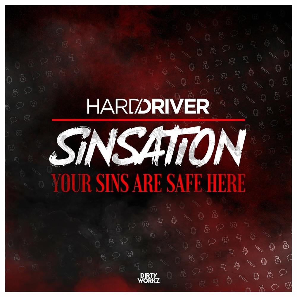 Album cover art for "SINSATION" by Hard Driver & Able Faces