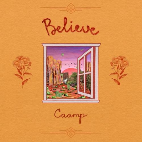 Album cover art for "Believe" by Caamp
