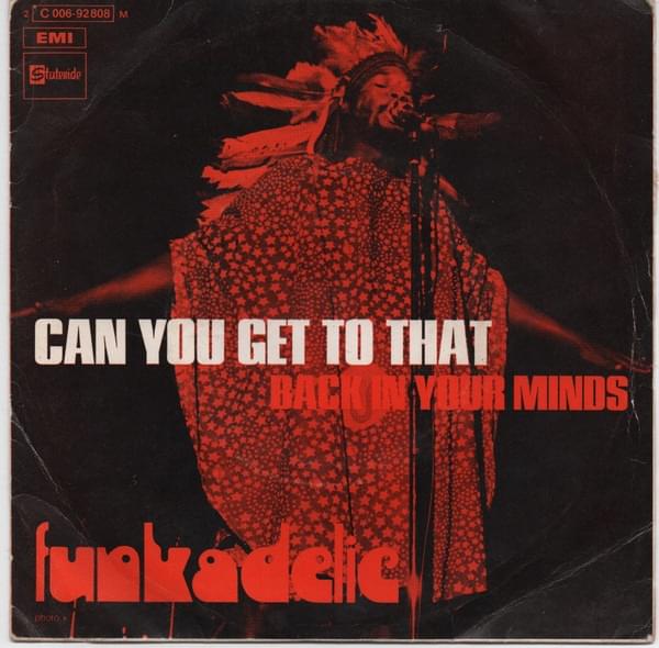 Can You Get to That by Funkadelic