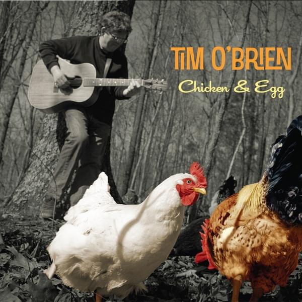 Gonna Try To Make Her Stay by Tim O’Brien