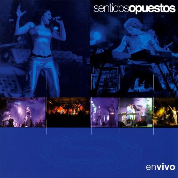 Donde Estan? (En Vivo) by Sentidos Opuestos
