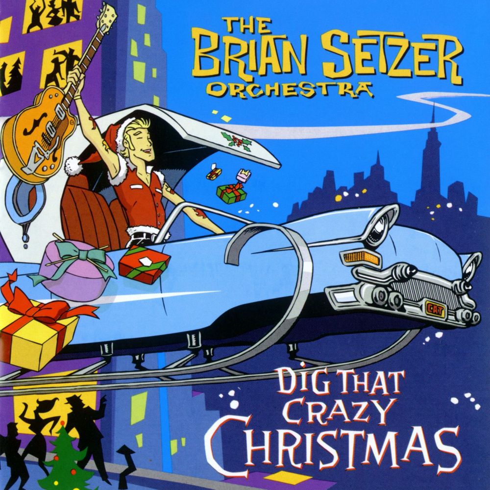 Gettin’ in the Mood (For Christmas) by The Brian Setzer Orchestra