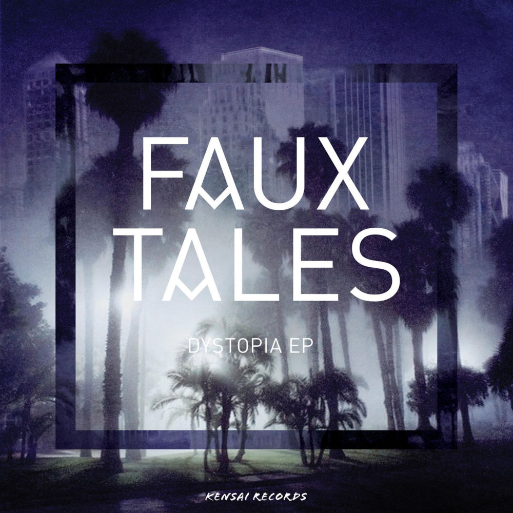 Album cover art for "Dystopia" by Faux Tales