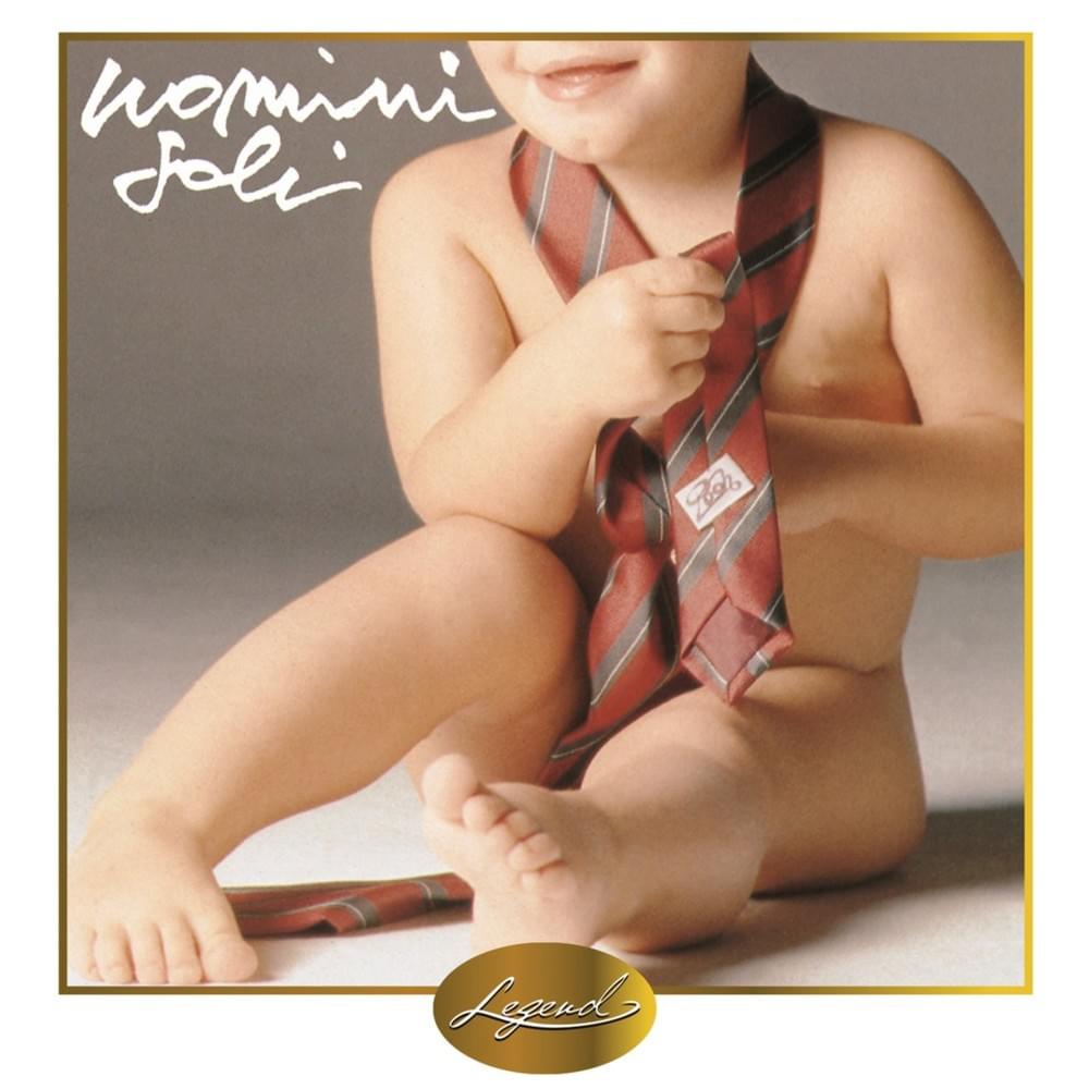Uomini soli by Pooh