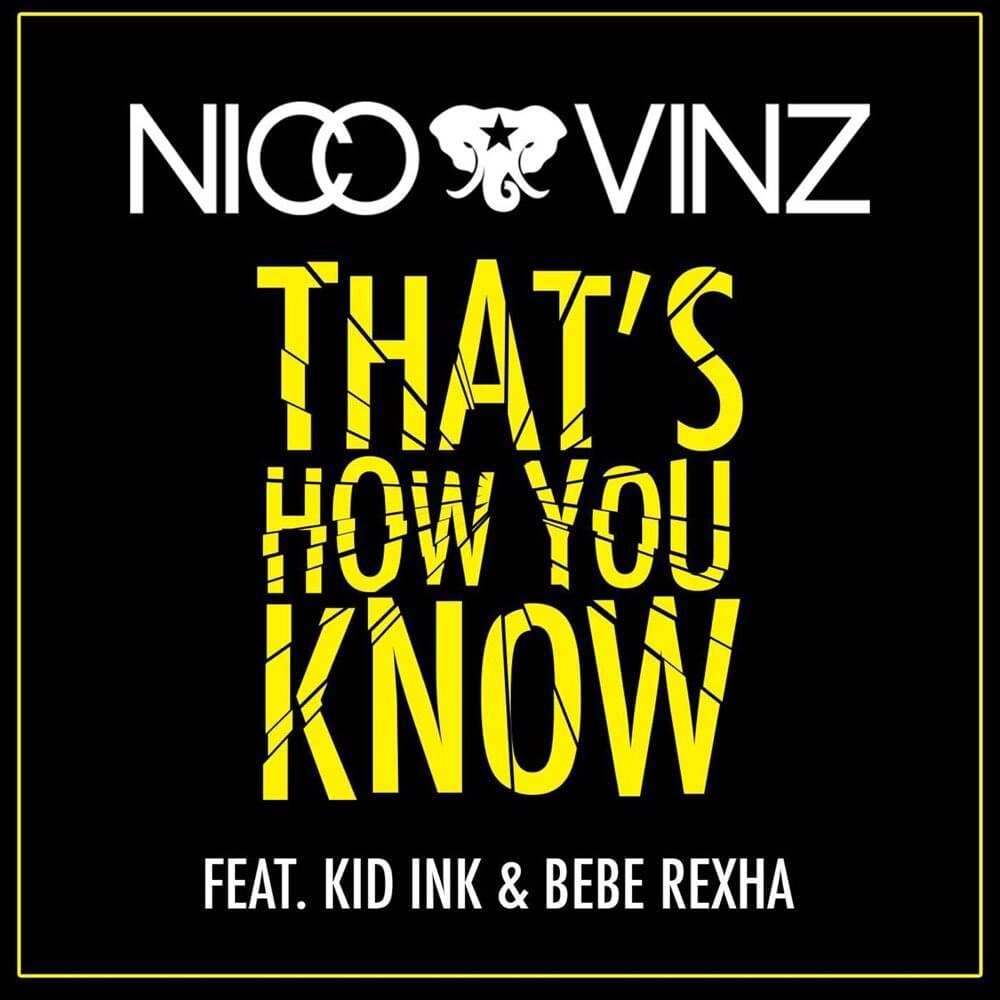 That’s How You Know by Nico & Vinz