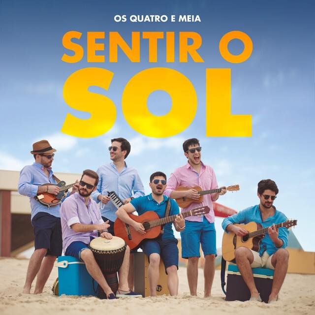 Album cover art for "Sentir o Sol" by Os Quatro e Meia