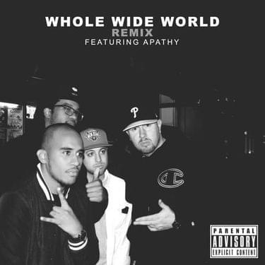Album cover art for "Whole Wide World (Remix)" by Apathy