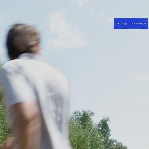Album cover art for "Sorry" by Parcels