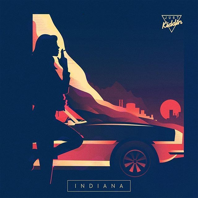 Indiana by Just Kiddin