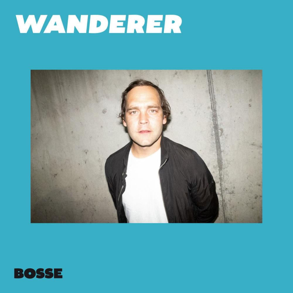 Album cover art for "Wanderer" by Bosse