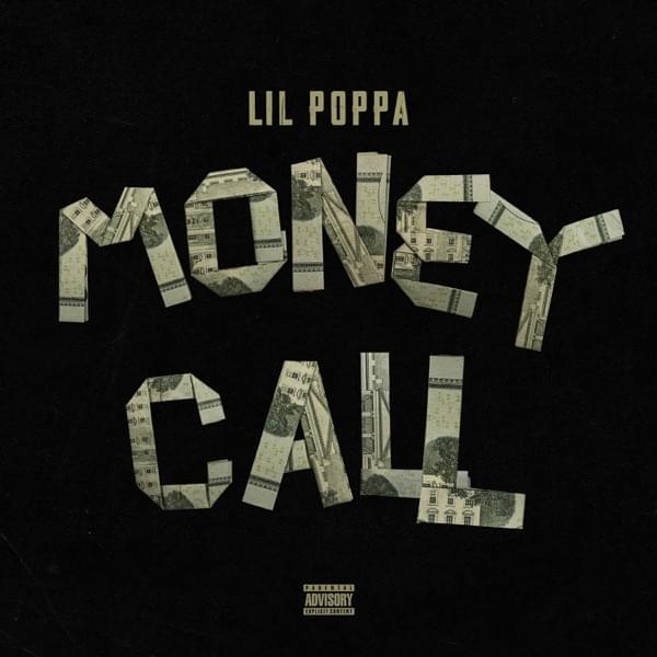 Album cover art for "MONEY CALL" by Lil Poppa