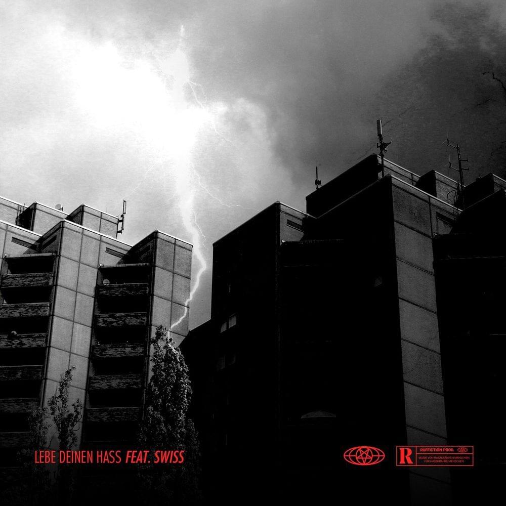 Album cover art for "Lebe deinen Hass" by Ruffiction & Swiss