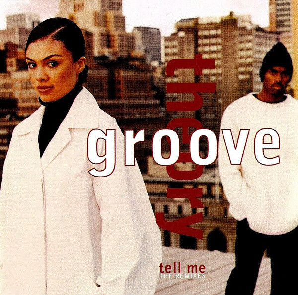 Tell Me (6 Karat Hip Hop Mix) by Groove Theory