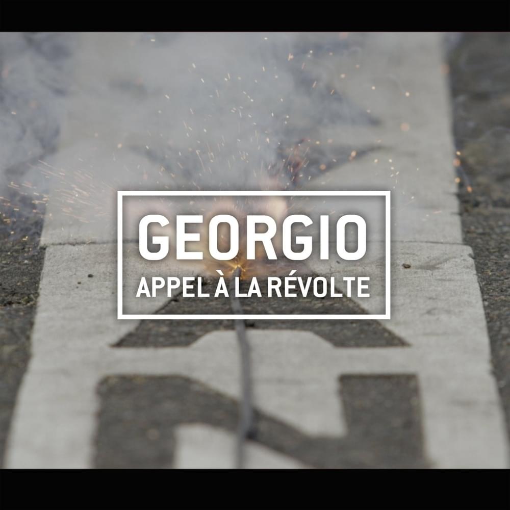 Album cover art for "Appel � la r�volte" by Georgio & Iron Sy